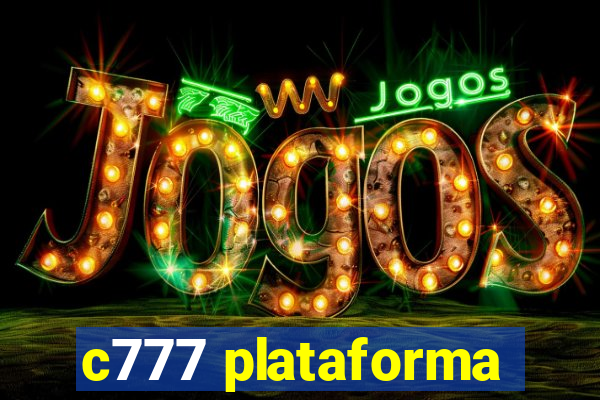 c777 plataforma